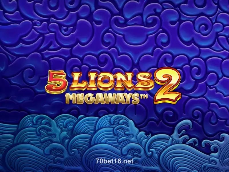70bet 5 Lions Megaways 2