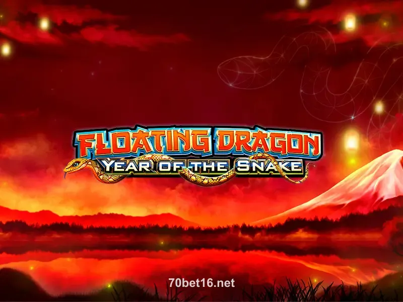 70bet Floating Dragon Year of the Snake